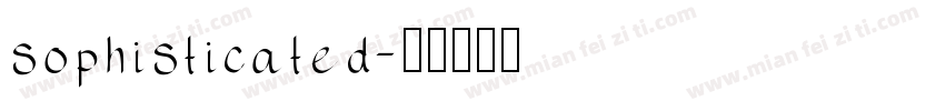 sophisticated字体转换
