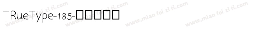 TRueType-185字体转换