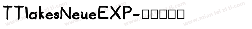 TTlakesNeueEXP字体转换