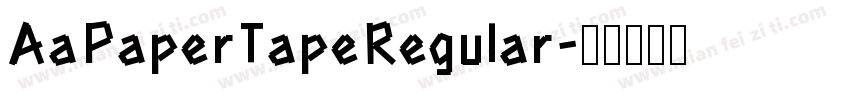 AaPaperTapeRegular字体转换