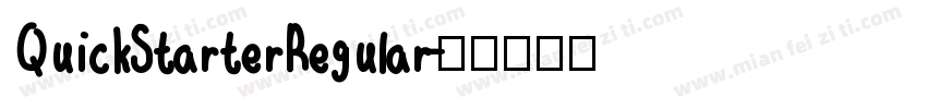 QuickStarterRegular字体转换