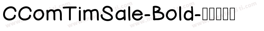 CComTimSale-Bold字体转换