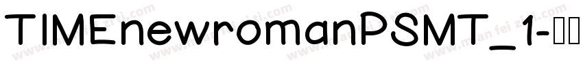 TIMEnewromanPSMT_1字体转换