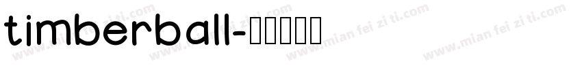 timberball字体转换