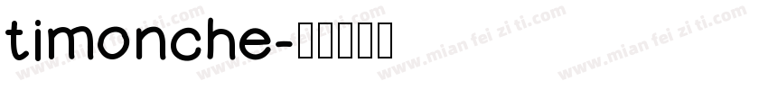 timonche字体转换