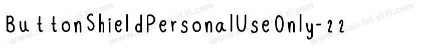 ButtonShieldPersonalUseOnly-22ww字体转换