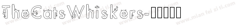 TheCatsWhiskers字体转换