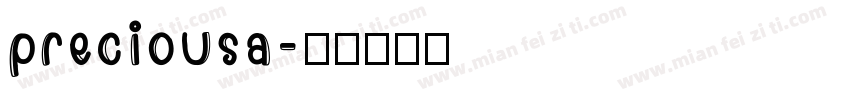 preciousa字体转换