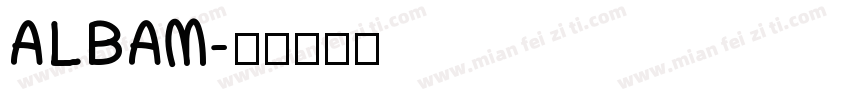 ALBAM字体转换