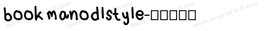 bookmanodlstyle字体转换