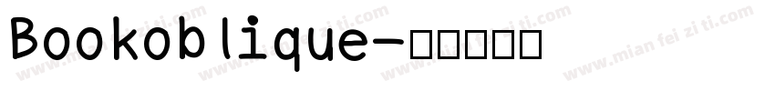 Bookoblique字体转换