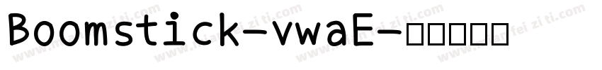 Boomstick-vwaE字体转换