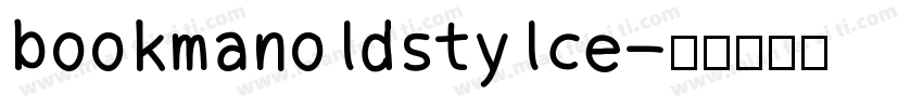 bookmanoldstylce字体转换