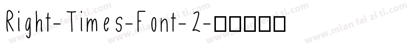 Right-Times-Font-2字体转换
