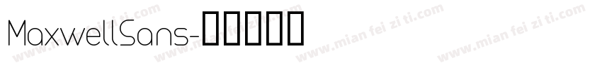MaxwellSans字体转换
