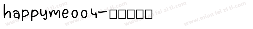 happyme004字体转换