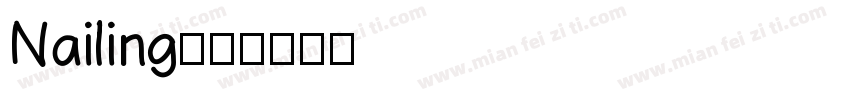 Nailing字体转换