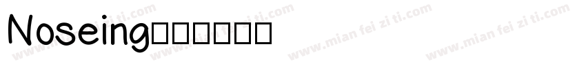 Noseing字体转换