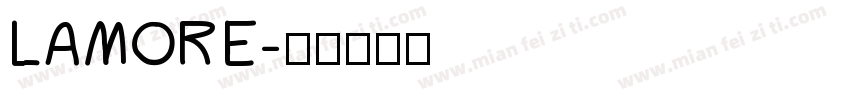 LAMORE字体转换