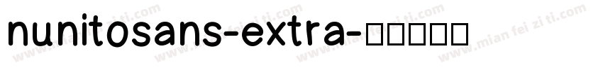 nunitosans-extra字体转换