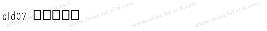 old07字体转换