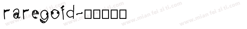 raregold字体转换