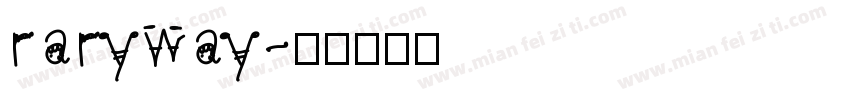 raryway字体转换