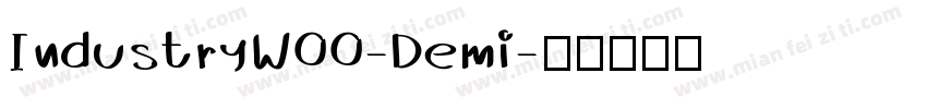 IndustryW00-Demi字体转换