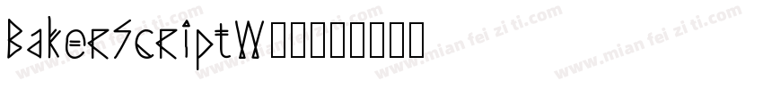 BakerScriptW00字体转换