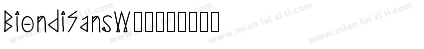BiondiSansW00字体转换