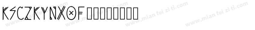 KSCZKYNXOF00字体转换