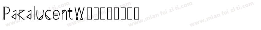 ParalucentW00字体转换