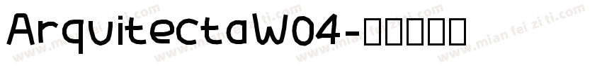 ArquitectaW04字体转换