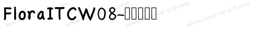 FloraITCW08字体转换