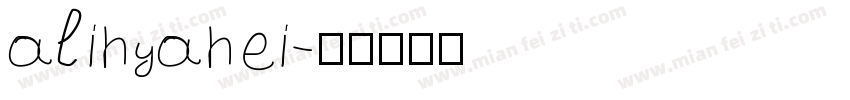 alihyahei字体转换