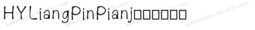 HYLiangPinPianj字体转换