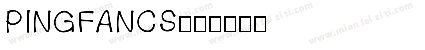 PINGFANCS字体转换