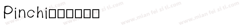 Pinchi字体转换