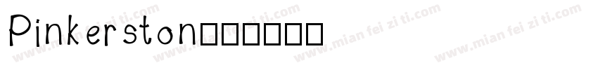 Pinkerston字体转换