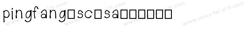 pingfang-sc-sa字体转换
