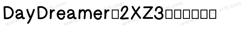 DayDreamer-2XZ3字体转换