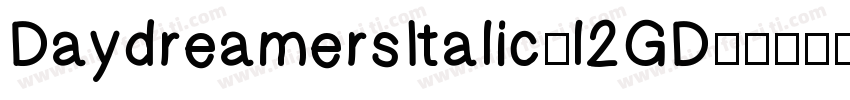 DaydreamersItalic-l2GD字体转换