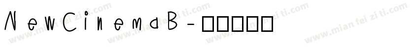 NewCinemaB字体转换
