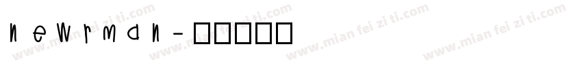 newrman字体转换