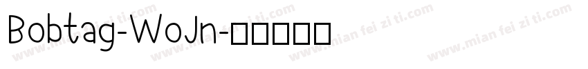 Bobtag-WoJn字体转换