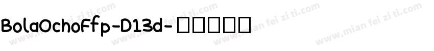 BolaOchoFfp-D13d字体转换