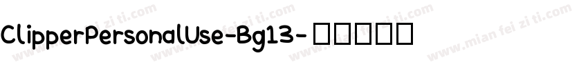 ClipperPersonalUse-Bg13字体转换