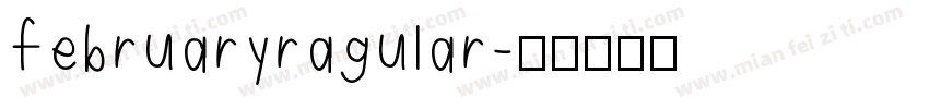 februaryragular字体转换