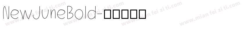 NewJuneBold字体转换