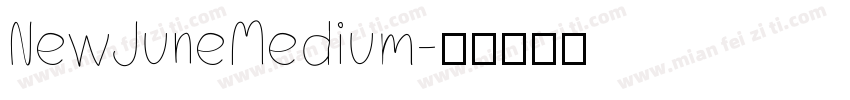 NewJuneMedium字体转换